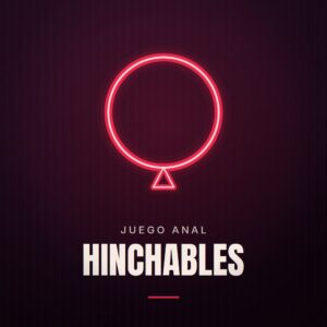 Hinchables