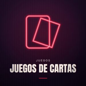 Juegos de Cartas